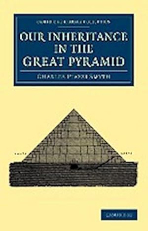 Immagine del venditore per Our Inheritance in the Great Pyramid venduto da AHA-BUCH GmbH