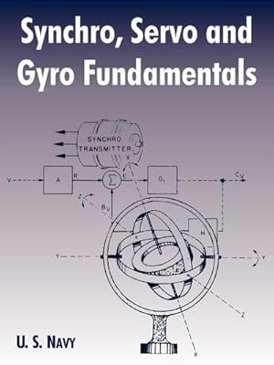 Seller image for Synchro, Servo and Gyro Fundamentals for sale by AHA-BUCH GmbH