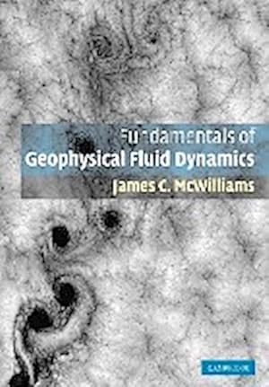 Bild des Verkufers fr Fundamentals of Geophysical Fluid Dynamics zum Verkauf von AHA-BUCH GmbH