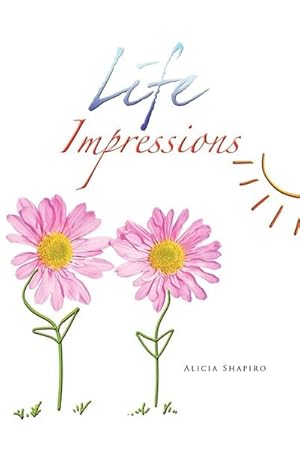 Seller image for Life Impressions for sale by AHA-BUCH GmbH