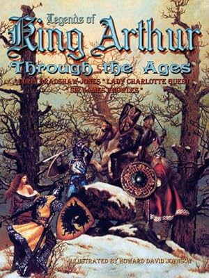 Seller image for Legends of King Arthur Through the Ages for sale by AHA-BUCH GmbH