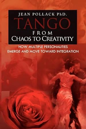 Imagen del vendedor de Tango from Chaos to Creativity a la venta por AHA-BUCH GmbH