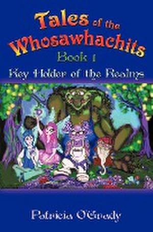 Seller image for Tales of the Whosawhachits : Key Holder of the Realms Book 1 for sale by AHA-BUCH GmbH