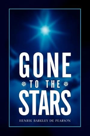 Seller image for Gone to the Stars for sale by AHA-BUCH GmbH