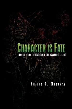 Seller image for Character Is Fate for sale by AHA-BUCH GmbH