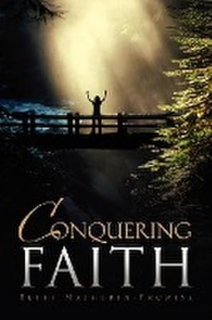 Seller image for Conquering Faith for sale by AHA-BUCH GmbH