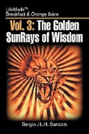 Seller image for Vol. 3 : The Golden Sunrays of Wisdom for sale by AHA-BUCH GmbH
