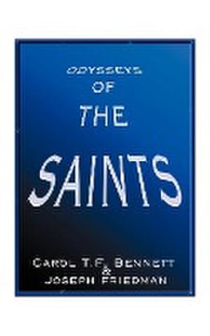 Seller image for Odysseys of the Saints for sale by AHA-BUCH GmbH