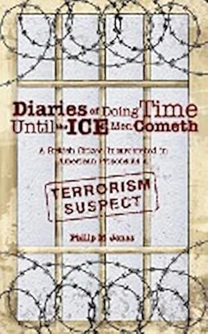 Seller image for Diaries of Doing Time Until the Ice Men Cometh for sale by AHA-BUCH GmbH