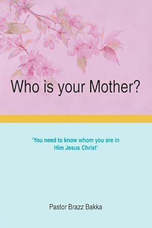Imagen del vendedor de Who is your Mother? a la venta por AHA-BUCH GmbH
