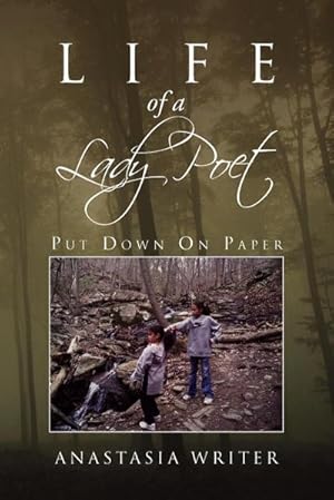 Seller image for Life of a Lady Poet : Put Down on Paper for sale by AHA-BUCH GmbH