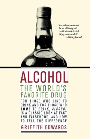 Seller image for Alcohol : The World's Favorite Drug for sale by AHA-BUCH GmbH