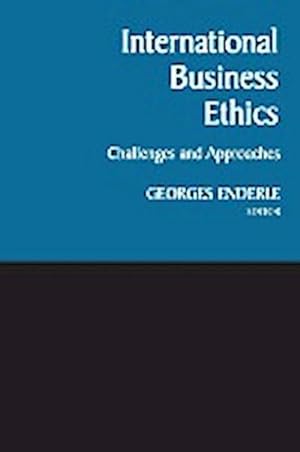 Seller image for International Business Ethics : Challenges and Approaches for sale by AHA-BUCH GmbH