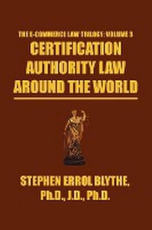 Bild des Verkufers fr Certification Authority Law : Around The World zum Verkauf von AHA-BUCH GmbH