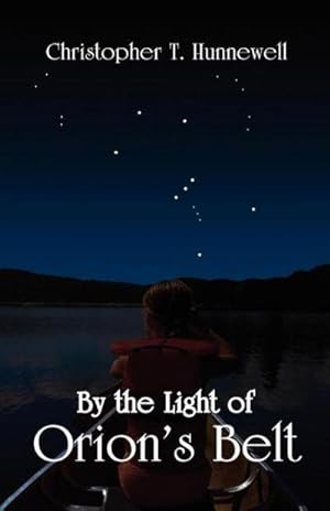 Seller image for By the Light of Orion's Belt for sale by AHA-BUCH GmbH