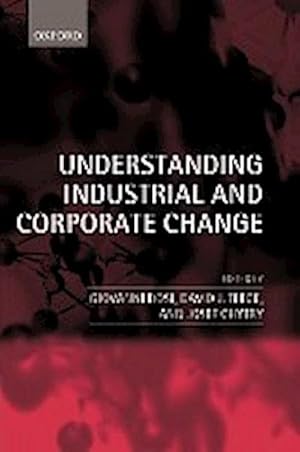 Imagen del vendedor de Understanding Industrial and Corporate Change a la venta por AHA-BUCH GmbH