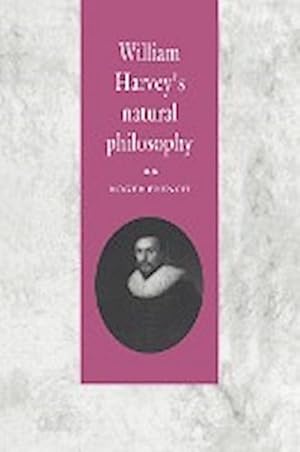 Immagine del venditore per William Harvey's Natural Philosophy venduto da AHA-BUCH GmbH