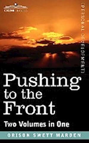 Seller image for Pushing to the Front (Two Volumes in One) for sale by AHA-BUCH GmbH