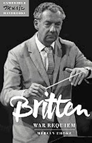 Seller image for Britten : War Requiem for sale by AHA-BUCH GmbH