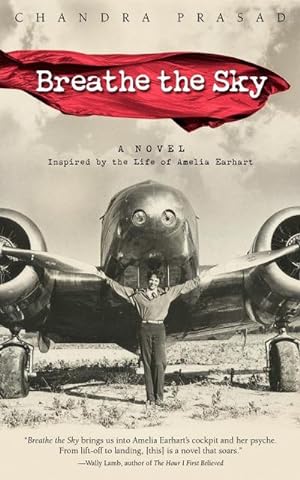 Seller image for Breathe the Sky : A Novel Inspired by the Life of Amelia Earhart for sale by AHA-BUCH GmbH