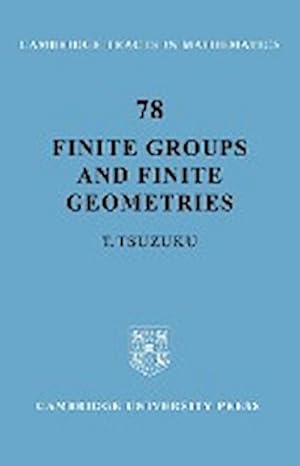 Bild des Verkufers fr Finite Groups and Finite Geometries zum Verkauf von AHA-BUCH GmbH