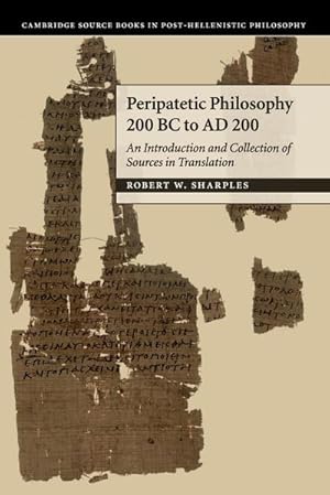 Seller image for Peripatetic Philosophy, 200 BC to AD 200 for sale by AHA-BUCH GmbH