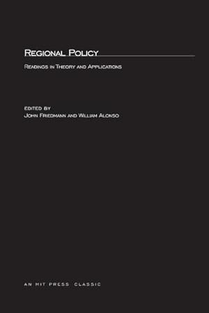 Seller image for Regional Policy : Readings in Theory and Applications for sale by AHA-BUCH GmbH