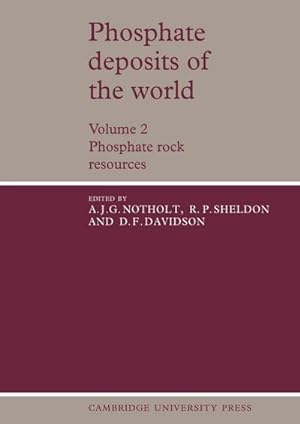 Bild des Verkufers fr Phosphate Deposits of the World : Volume 2, Phosphate Rock Resources zum Verkauf von AHA-BUCH GmbH