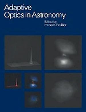 Bild des Verkufers fr Adaptive Optics in Astronomy zum Verkauf von AHA-BUCH GmbH