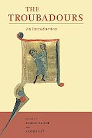 Immagine del venditore per The Troubadours : An Introduction venduto da AHA-BUCH GmbH