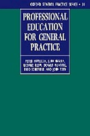 Seller image for Professional Education for General Practice for sale by AHA-BUCH GmbH