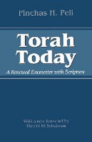 Seller image for Torah Today : A Renewed Encounter with Scripture for sale by AHA-BUCH GmbH