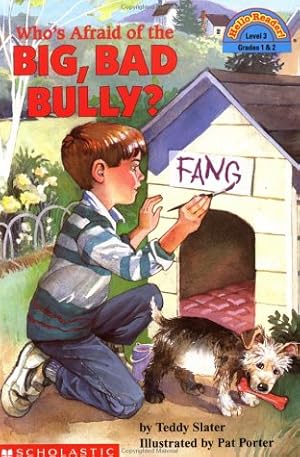 Seller image for Who's Afraid of the Big Bad Bully? (Hello Reader, Level 3, Grades 1 & 2) for sale by Reliant Bookstore