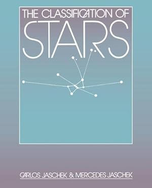 Seller image for The Classification of Stars for sale by AHA-BUCH GmbH