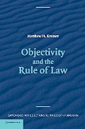 Bild des Verkufers fr Objectivity and the Rule of Law zum Verkauf von AHA-BUCH GmbH