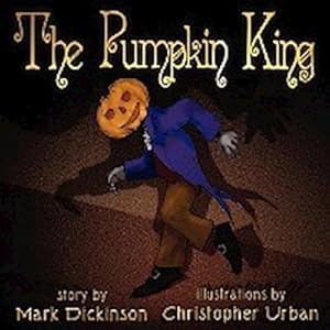 Seller image for The Pumpkin King for sale by AHA-BUCH GmbH
