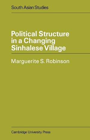 Immagine del venditore per Political Structure in a Changing Sinhalese Village venduto da AHA-BUCH GmbH