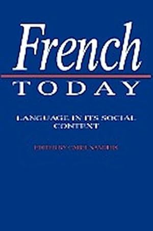 Bild des Verkufers fr French Today : Language in Its Social Context zum Verkauf von AHA-BUCH GmbH