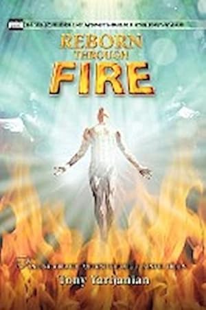 Seller image for Reborn Through Fire for sale by AHA-BUCH GmbH