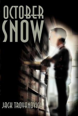 Seller image for October Snow : A Story of Love and Death, Forgiveness and Rebirth for sale by AHA-BUCH GmbH