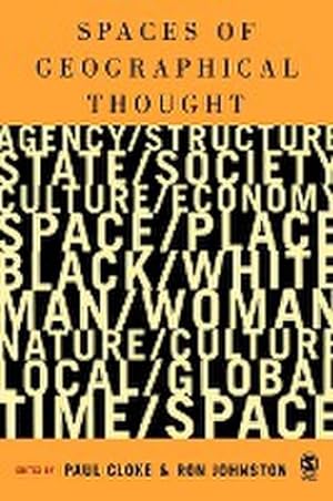 Image du vendeur pour Spaces of Geographical Thought : Deconstructing Human Geography's Binaries mis en vente par AHA-BUCH GmbH