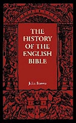 Bild des Verkufers fr The History of the English Bible zum Verkauf von AHA-BUCH GmbH