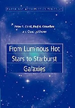 Bild des Verkufers fr From Luminous Hot Stars to Starburst Galaxies zum Verkauf von AHA-BUCH GmbH