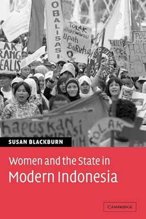 Bild des Verkufers fr Women and the State in Modern Indonesia zum Verkauf von AHA-BUCH GmbH