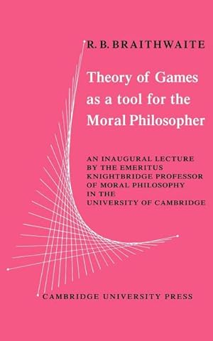 Immagine del venditore per Theory of Games as a Tool for the Moral Philosopher venduto da AHA-BUCH GmbH