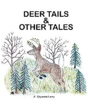 Seller image for Deer Tails & Other Tales for sale by AHA-BUCH GmbH