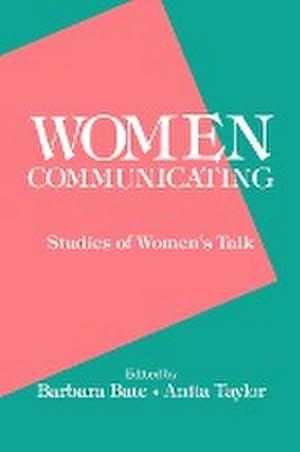 Seller image for Women Communicating : Studies of Women's Talk for sale by AHA-BUCH GmbH