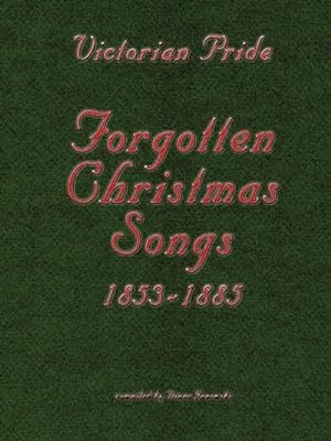 Bild des Verkufers fr Victorian Pride - Forgotten Christmas Songs zum Verkauf von AHA-BUCH GmbH