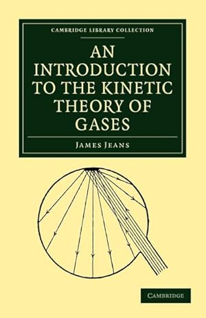 Seller image for An Introduction to the Kinetic Theory of Gases for sale by AHA-BUCH GmbH