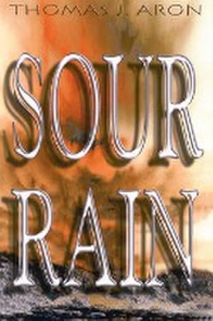 Imagen del vendedor de Sour Rain a la venta por AHA-BUCH GmbH